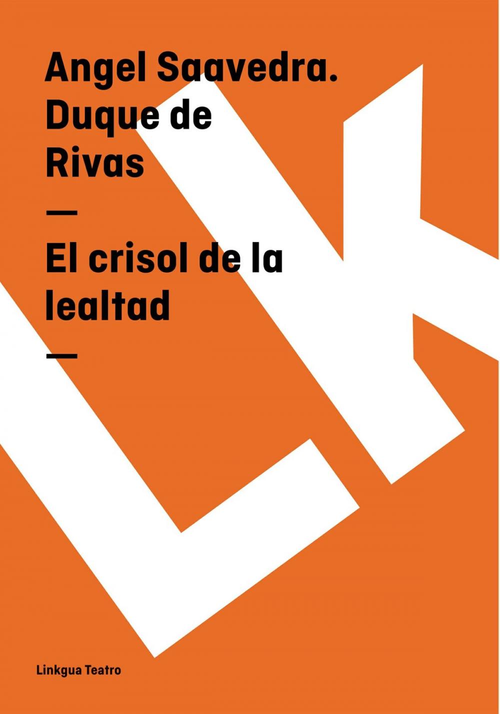 Big bigCover of El crisol de la lealtad