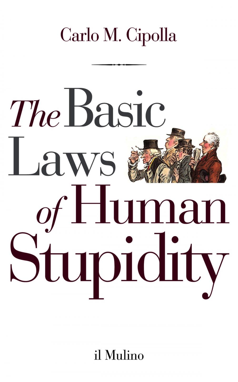 Big bigCover of The Basic Laws of Human Stupidity