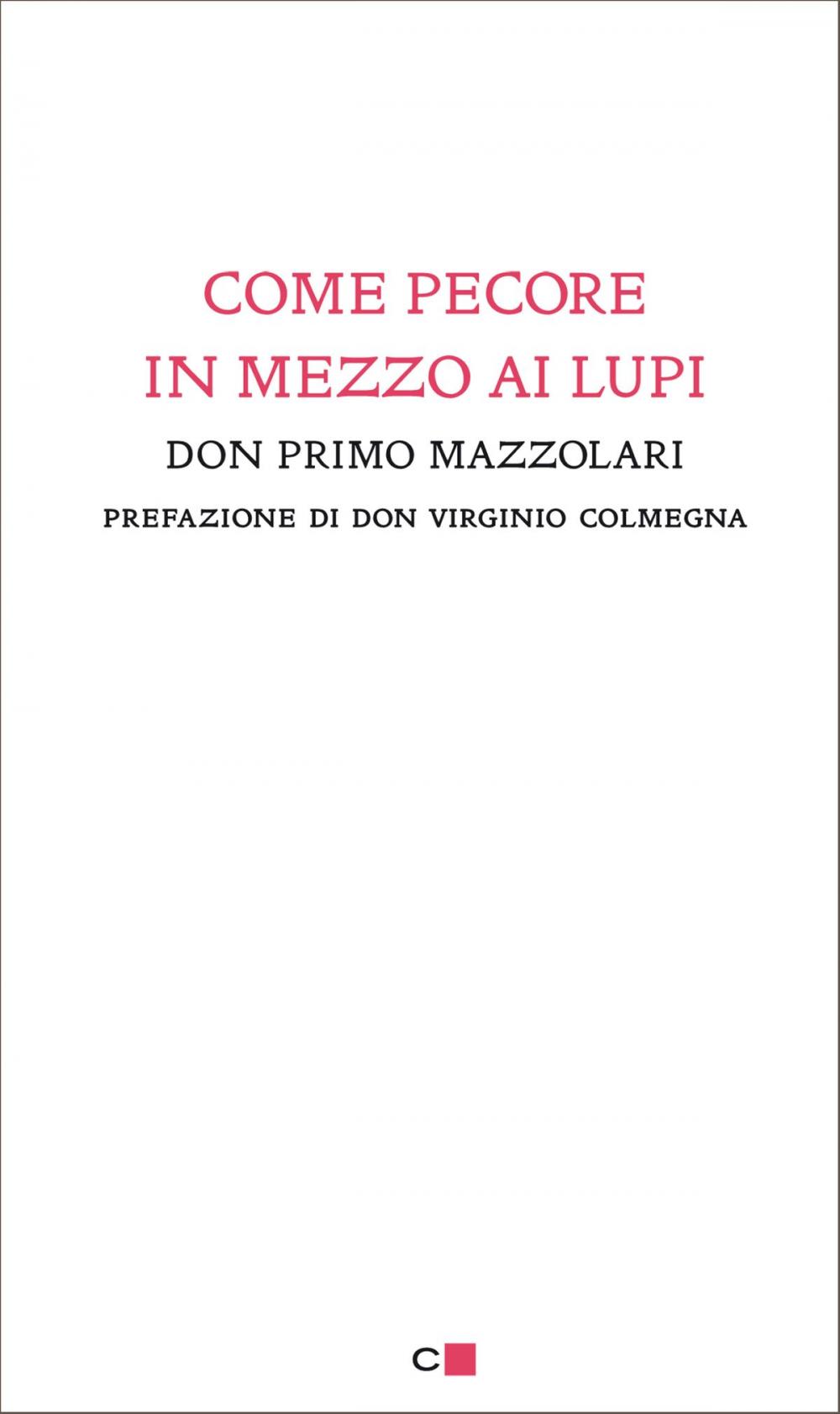 Big bigCover of Come pecore in mezzo ai lupi