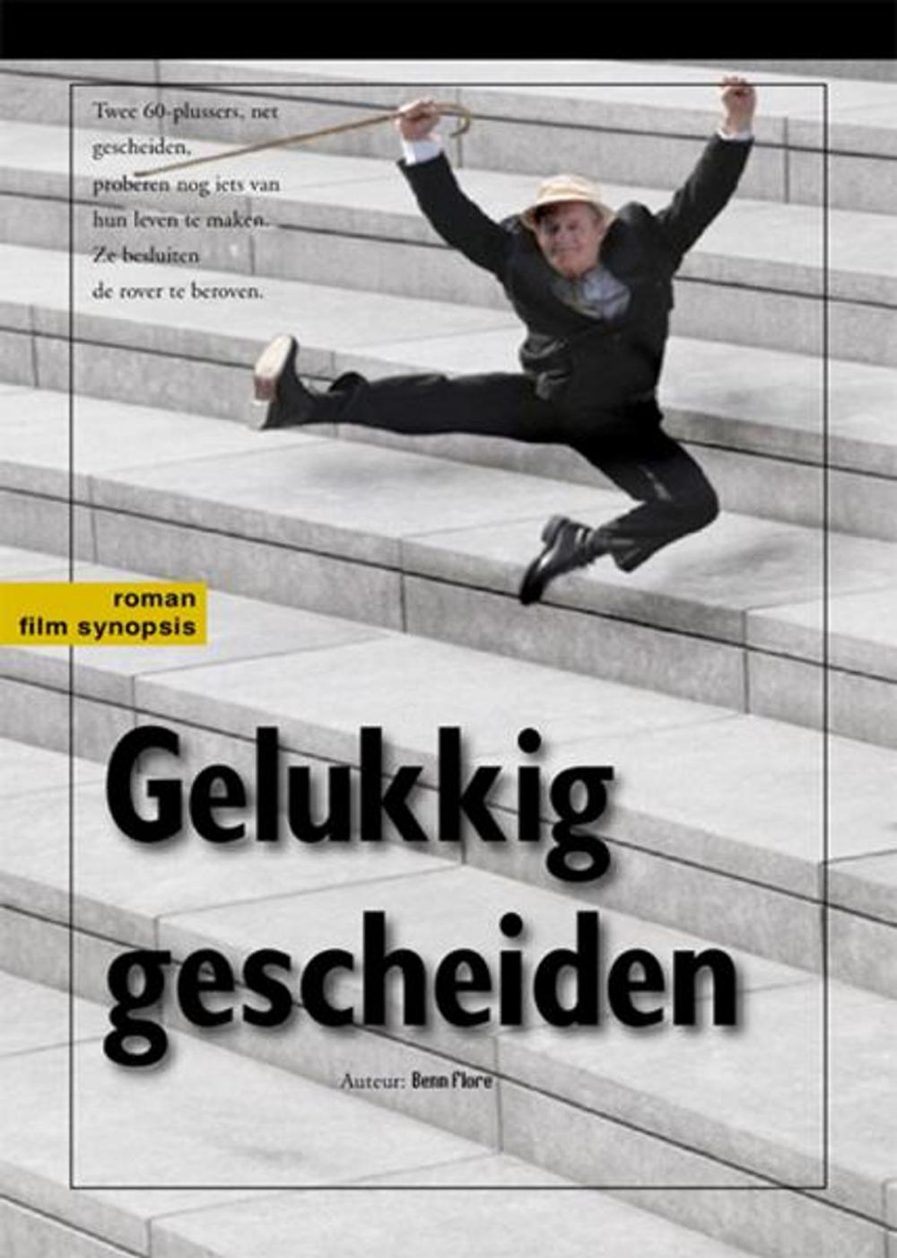 Big bigCover of GELUKKIG GESCHEIDEN, de rover beroofd: Nederlands