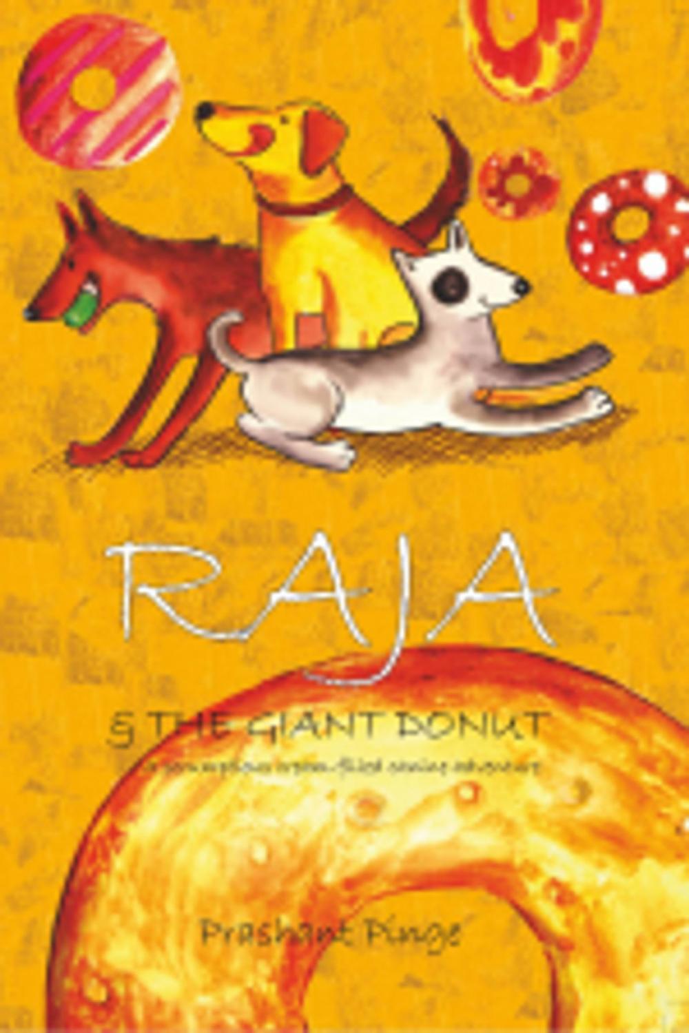 Big bigCover of Raja & The Giant Donut