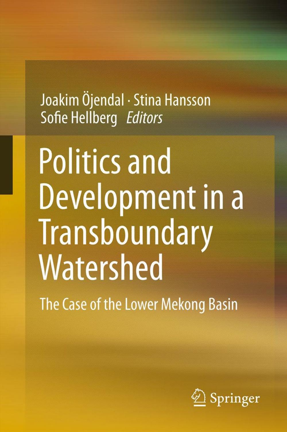 Big bigCover of Politics and Development in a Transboundary Watershed