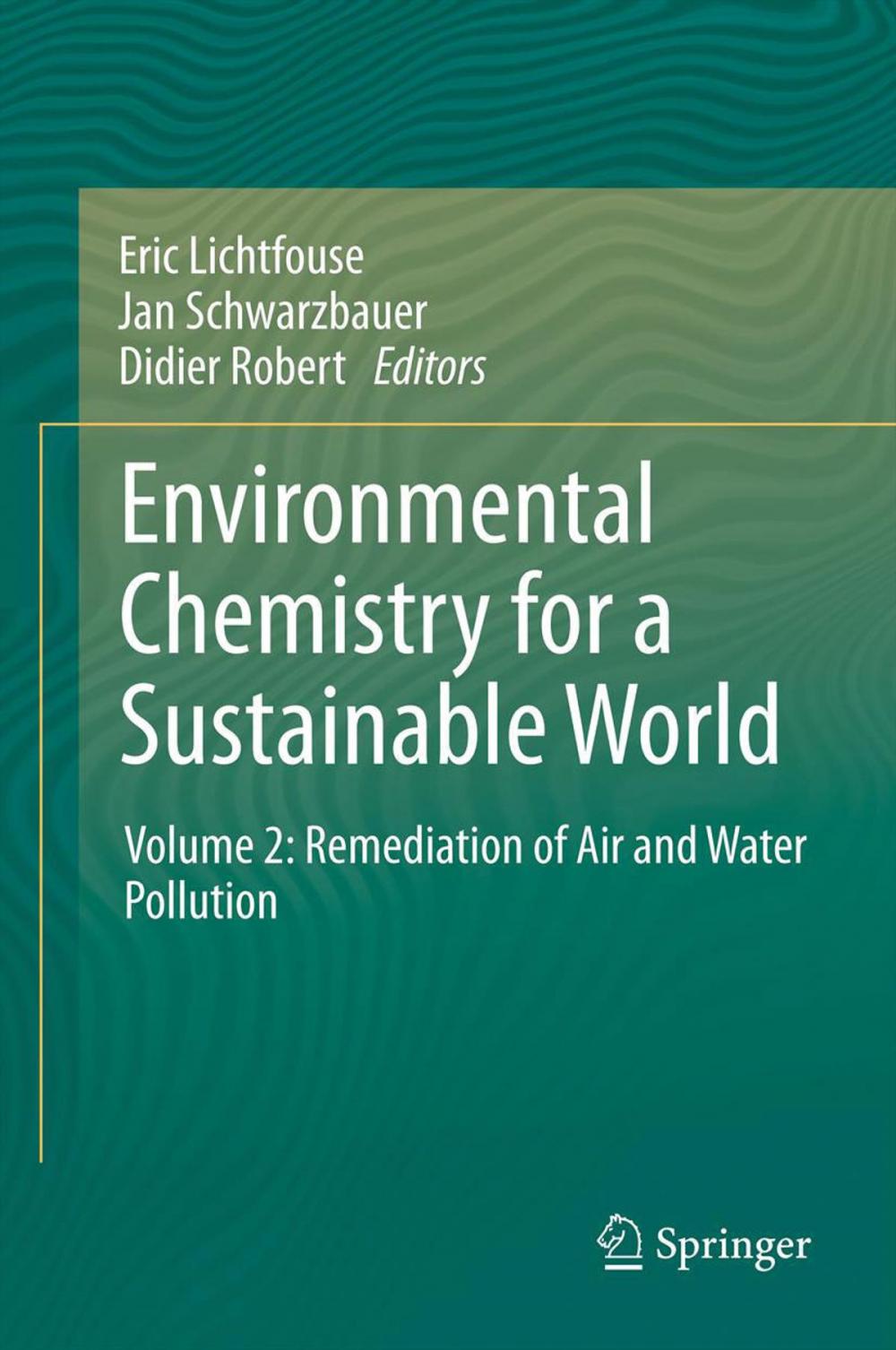 Big bigCover of Environmental Chemistry for a Sustainable World