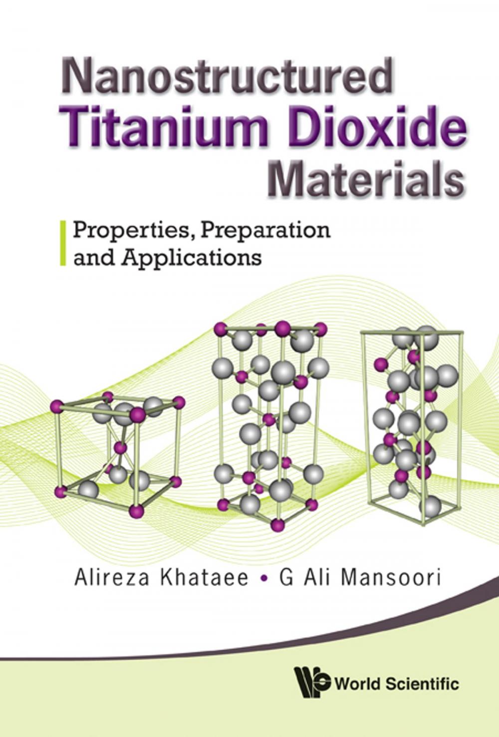 Big bigCover of Nanostructured Titanium Dioxide Materials