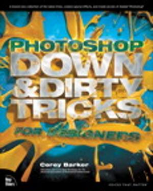 Book cover of Photoshop Down & Dirty Tricks for Designers