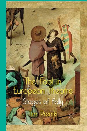Cover of the book The Fool in European Theatre by M. Burton