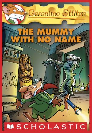 Cover of the book Geronimo Stilton #26: The Mummy with No Name by Caroline Jayne Church