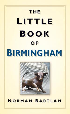 Cover of the book Little Book of Birmingham by Rab Fulton