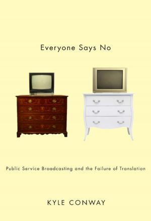 Cover of the book Everyone Says No by Benjamin Woo