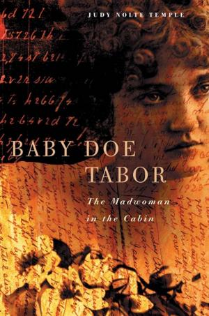 Cover of the book Baby Doe Tabor by W. George Lovell, Christopher H. Lutz, Wendy Kramer, William R. Swezey