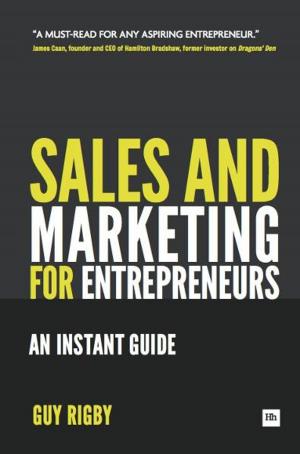 Cover of the book Sales And Marketing For Entrepreneurs by Michele PW