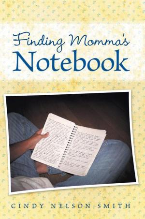 Cover of the book Finding Momma’S Notebook by Pastor Pamela Kacys