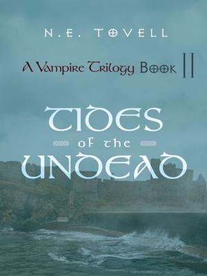 Cover of the book A Vampire Trilogy: Tides of the Undead by J. Thomas Callahan