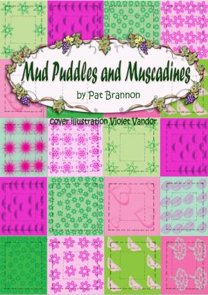 Cover of the book Mud Puddles and Muscadines by George Radu Rospinus