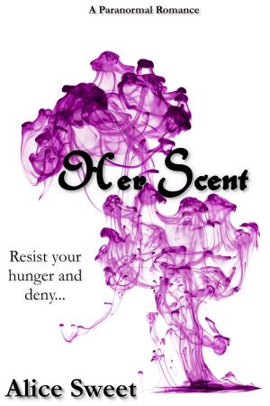 Cover of the book Her Scent by Claire Grimes