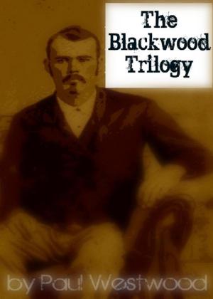 Cover of the book The Blackwood Trilogy by Patricia Borlenghi