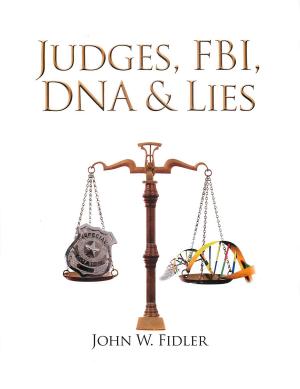 Book cover of Judges, Fbi, Dna, & Lies Volume 2