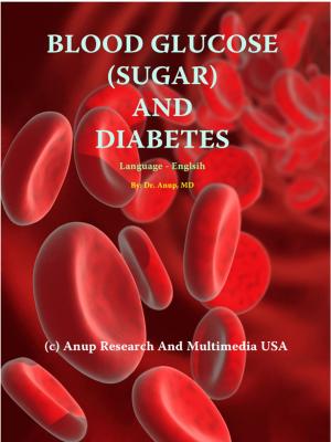 Cover of the book Blood Glucose (sugar) and Diabetes by Olympe de Gouges