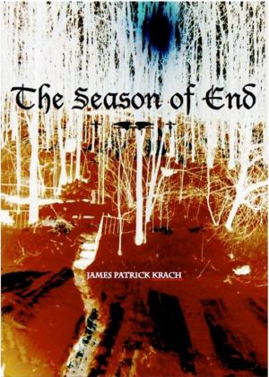 Cover of the book The Season of End by K. F. Kirwin