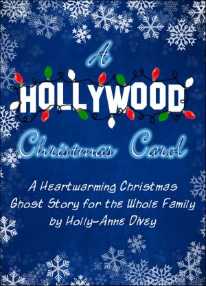 Cover of the book A Hollywood Christmas Carol: A Heartwarming Christmas Ghost Story for All the Family by Giovanni Verga
