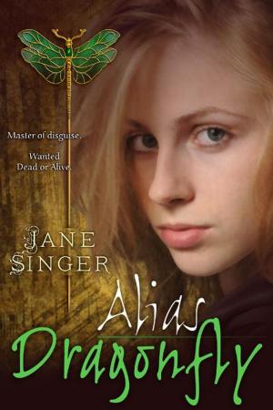 Cover of the book Alias Dragonfly by Janice Daugharty