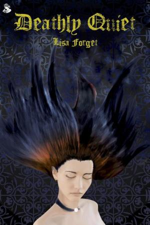 Cover of the book Deathly Quiet by Troy H. Gardner