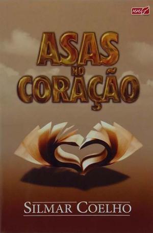Cover of the book Asas no Coração by Leo Sandy