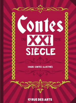 Cover of the book Contes du XXIème siècle by Ernest Manjiro