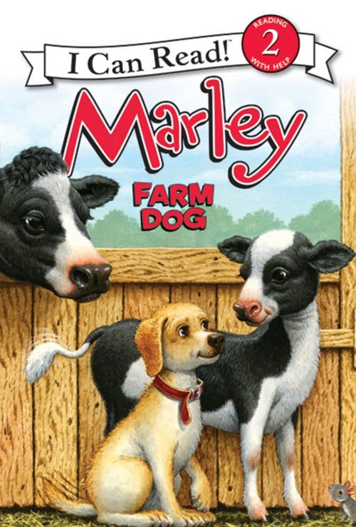 Cover of the book Marley: Farm Dog by John Grogan, HarperCollins