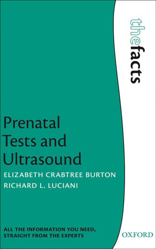 Cover of the book Prenatal Tests and Ultrasound by Elizabeth Crabtree Burton, Richard Luciani, OUP Oxford