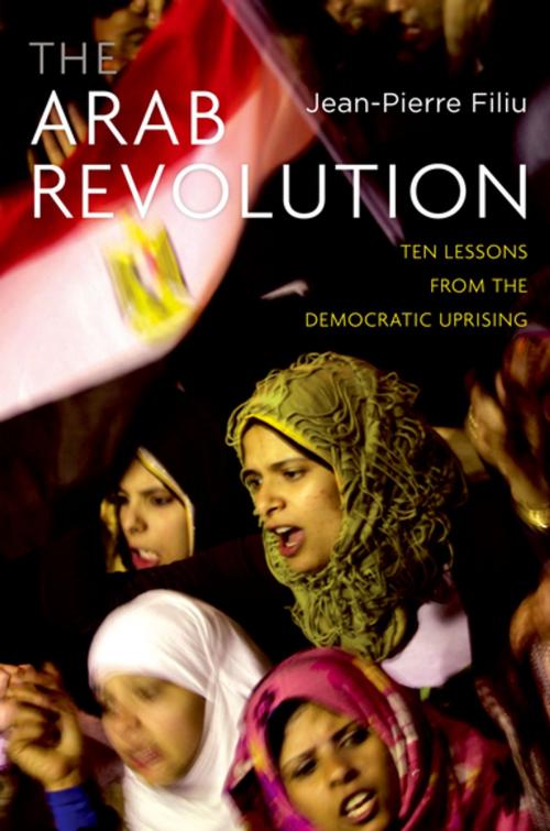 Cover of the book The Arab Revolution by Jean-Pierre Filiu, Oxford University Press