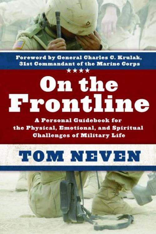 Cover of the book On the Frontline by Tom Neven, The Crown Publishing Group