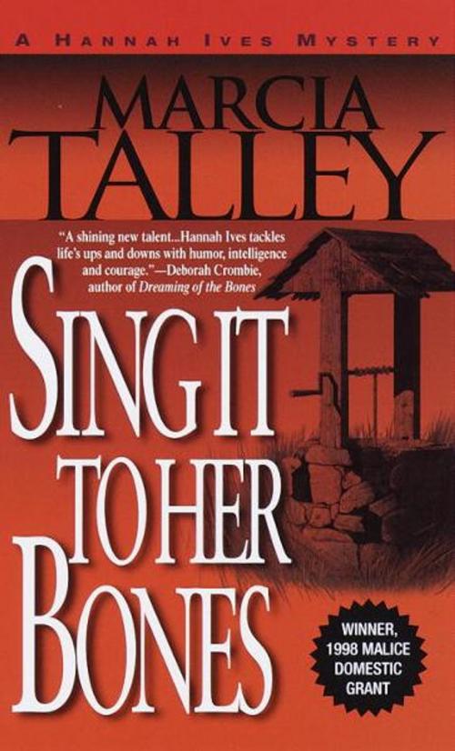 Cover of the book Sing It to Her Bones by Marcia Talley, Random House Publishing Group