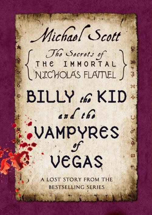 Cover of the book Billy the Kid and the Vampyres of Vegas by Michael Scott, Random House Children's Books