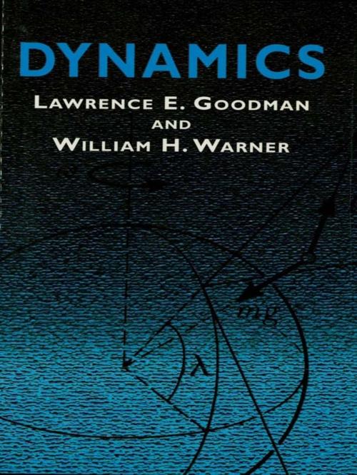 Cover of the book Dynamics by Lawrence E. Goodman, Pierre Souvestre, Dover Publications