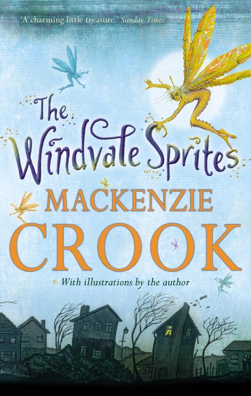 Cover of the book The Windvale Sprites by Mackenzie Crook, Faber & Faber