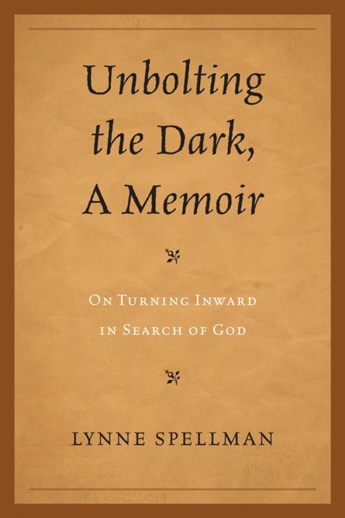 Cover of the book Unbolting the Dark, A Memoir by Lynne Spellman, UPA