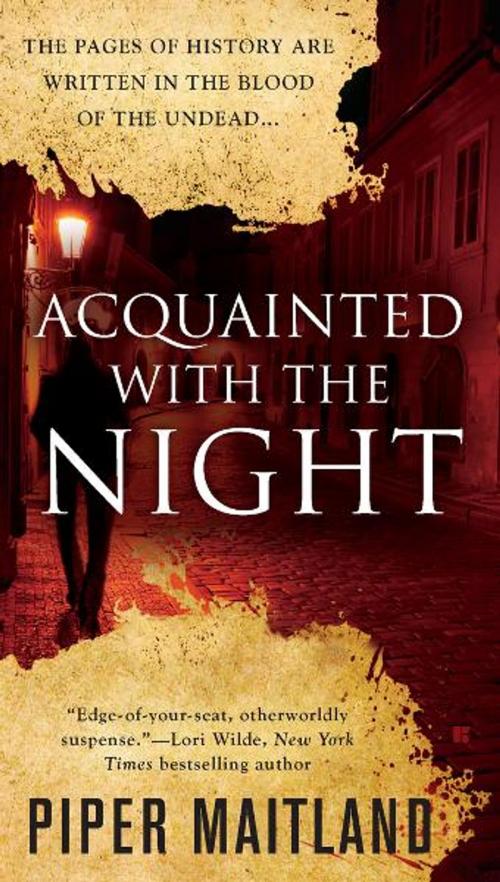 Cover of the book Acquainted With the Night by Piper Maitland, Penguin Publishing Group