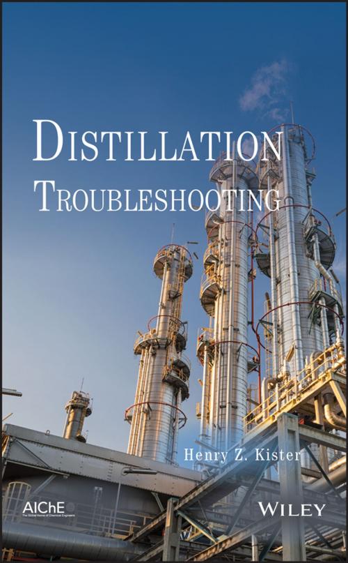 Cover of the book Distillation Troubleshooting by Henry Z. Kister, Wiley