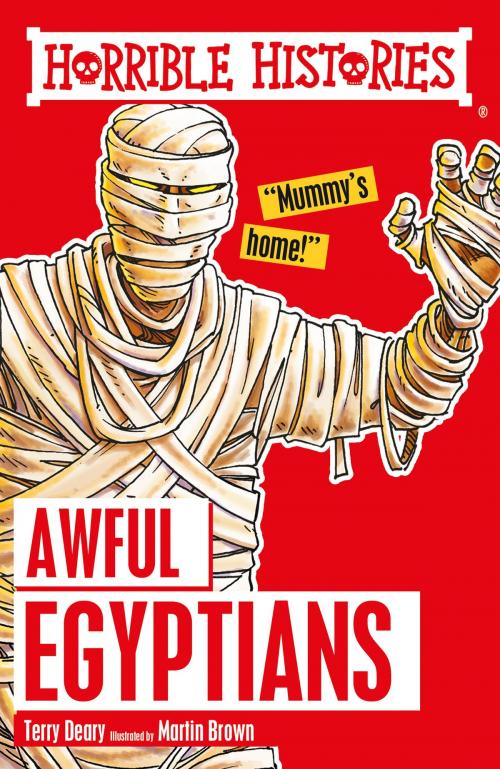 Cover of the book Horrible Histories: Awful Egyptians by Terry Deary, Scholastic