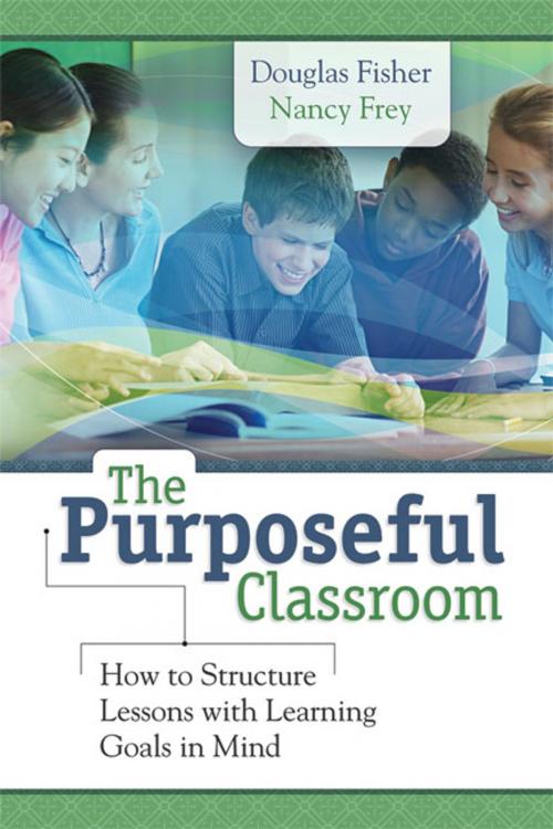 Cover of the book The Purposeful Classroom by Douglas Fisher, Nancy Frey, ASCD