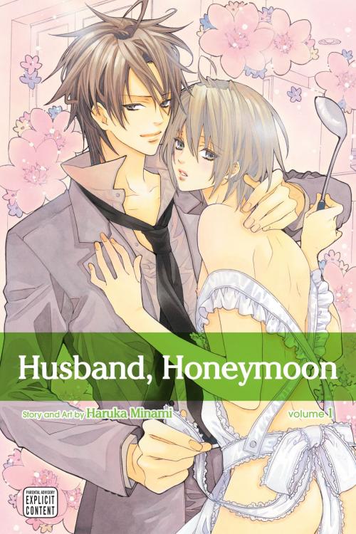 Cover of the book Husband, Honeymoon, Vol. 1 (Yaoi Manga) by Haruka Minami, VIZ Media