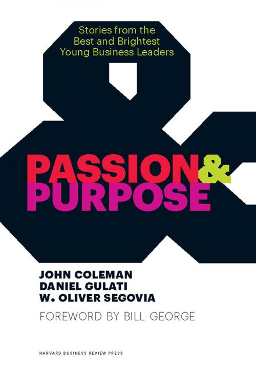 Cover of the book Passion and Purpose by John Coleman, Daniel Gulati, W. Oliver Segovia, Harvard Business Review Press