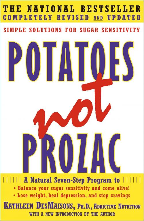 Cover of the book Potatoes Not Prozac by Kathleen DesMaisons, Ph.D., Simon & Schuster