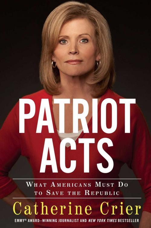 Cover of the book Patriot Acts by Catherine Crier, Threshold Editions