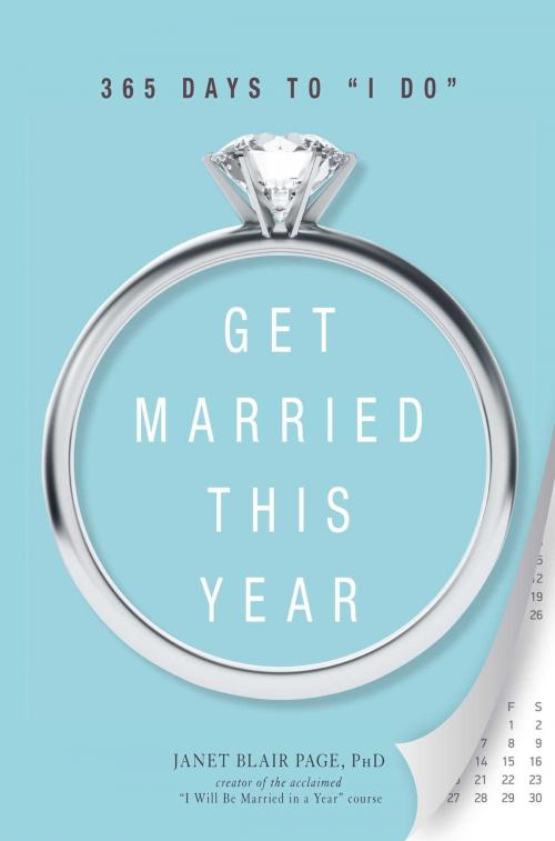 Cover of the book Get Married This Year by Dr. Janet Blair Page, Adams Media