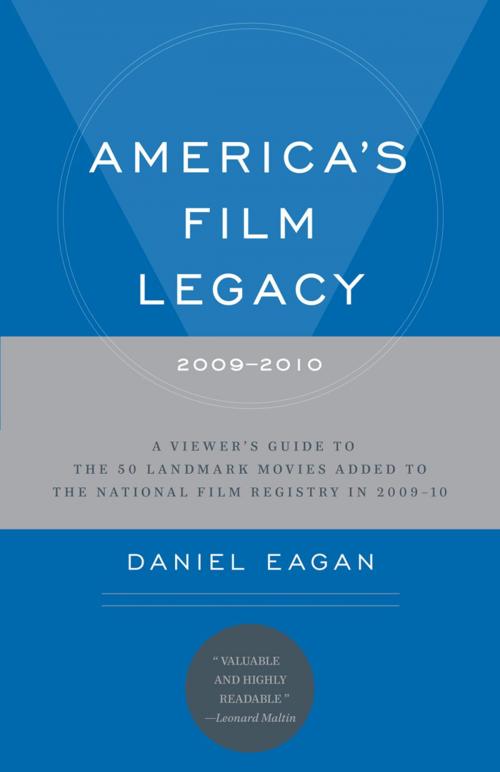 Cover of the book America's Film Legacy, 2009-2010 by Daniel Eagan, Bloomsbury Publishing