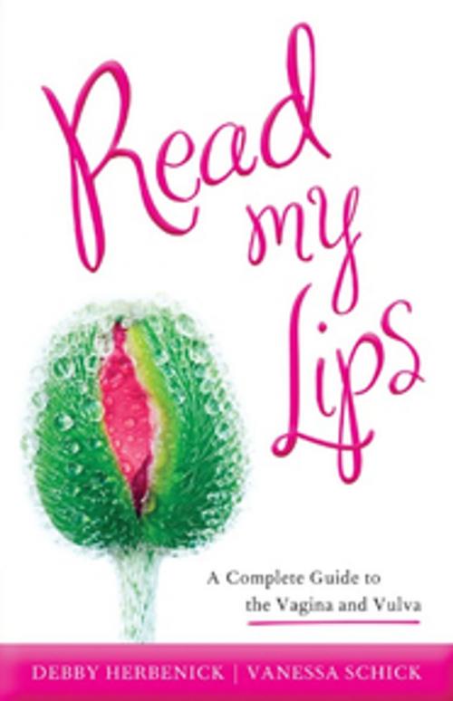 Cover of the book Read My Lips by Debby Herbenick, Vanessa Schick, Rowman & Littlefield Publishers