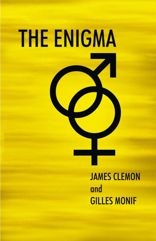 Cover of the book The Enigma by Gilles Monif, James Clemon, iUniverse