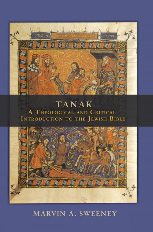 Cover of the book Tanak by Marvin A. Sweeney, Fortress Press